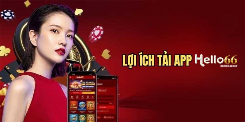 Tải App Hello66 - Trải Nghiệm Nền Tảng Giải Trí Hàng Đầu